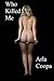 Who Killed Me (Bite Sized Arla Book 9)