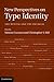 New Perspectives on Type Id...