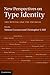 New Perspectives on Type Identity by Simone Gozzano