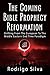 The Coming Bible Prophecy R...