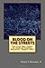 Blood on the Streets: The Civil War Comes to Jackson County, Missouri, August 1862