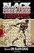 Black Rebellion: Eyewitness Accounts of Major Slave Revolts