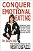 Conquer Emotional Eating by Laura Hall