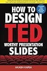 How to Design TED...