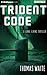 Trident Code (Lana Elkins #2)
