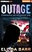 Outage by Ellisa Barr