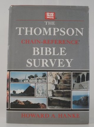 The Thompson Chain-Reference Bible survey (Hardcover)