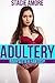 Adultery by Stacie Amore