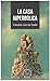 La casa hiperbólica (La saga hiperbólica, #1)