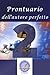 Prontuario dell'autore perfetto 2: Guida semiseria per scrittori esordienti (Italian Edition)