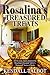 Rosalina's Treasured Treats: A cookbook with all the recipes and a few scene snippets from Treasured Secrets and Treasured Lies Romance books