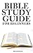 Bible Study Guide for Beginners