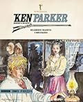 Ken Parker n. 32: Silenzio bianco - I selvaggi
