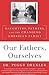Our Fathers, Ourselves by Peggy Drexler