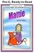 Mattie and Max: You Read, I...