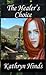 The Healer's Choice by Kathryn Hinds