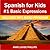 Spanish for Kids: #1 Basic Expressions