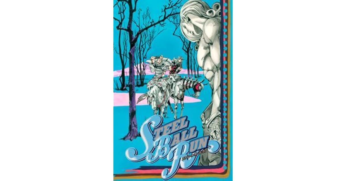 Steel Ball Run Tome 16 By Hirohiko Araki