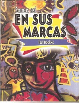 Somos así En Sus Marcas Test Booklet