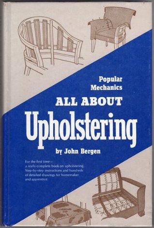 All about upholstering (Hardcover)