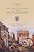 The Traveler's Guide to Greek Archaeology: Getting the Most from your Mediterranean Trip