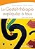 La Gestalt-thérapie expliquée à tous: INTELLIGENCE RELATIONNELLE ET ART DE VIVRE (Eyrolles Pratique) (French Edition)