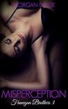 Misperception (Finnegan Brothers #3) Misperception (Finnegan Brothers #3)