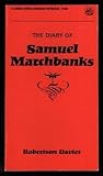 The Diary of Samuel Marchbanks The Diary of Samuel Marchbanks