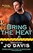 Bring the Heat (Sugarland Blue, #5)