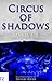 Circus of Shadows (Libro II)