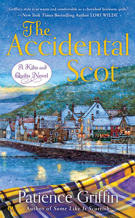 The Accidental Scot (Kilts and Quilts, #4)