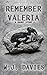 Remember Valeria