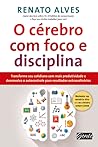 O cérebro com foc...
