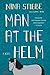Man at the Helm by Nina Stibbe