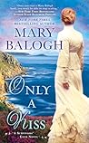 Only a Kiss by Mary Balogh