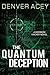 Quantum Deception
