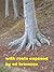 With Roots Exposed