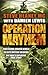 Operation Mayhem by Steve Heaney Operation Mayhem by Steve Heaney