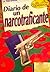 Diario de un narcotraficant...