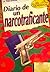 Diario de un narcotraficante (El tráfico de la marihuana nº 1) (Spanish Edition)