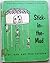 Stick-in-the-Mud: A tale of...