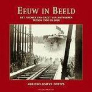 Eeuw in Beeld (Paperback)