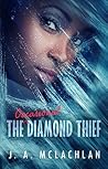 The Occasional Diamond Thief by J.A. McLachlan