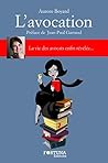 L'Avocation (French Edition)