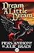 Dream a Little Dream