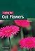 Caring for Cut Flowers (Landlinks Press)