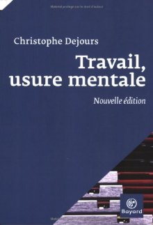 Travail, Usure Mentale