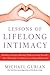 Lessons of Lifelong Intimacy: Building a Stronger Marriage Without Losing Yourself—The 9 Principles of a Balanced and Happy Relationship