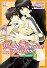The World's Greatest First Love, Vol. 2 by Shungiku Nakamura The World's Greatest First Love, Vol. 2 by Shungiku Nakamura