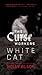 White Cat (Curse Workers #1) by Holly Black